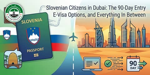 Slovenian Citizens in Dubai: The 90-Day Entry Stamp, E-Visa Options, and Everything In Between